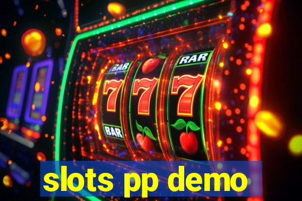 slots pp demo